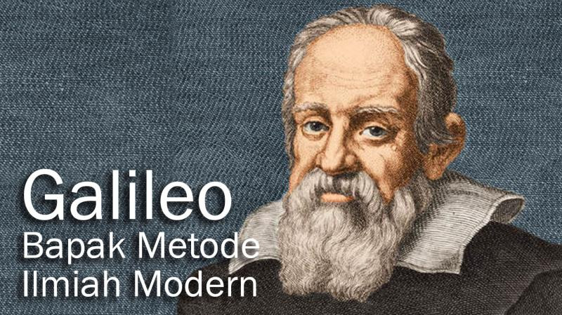 Galileo Galilei: Bapak Penelitian Ilmiah Modern