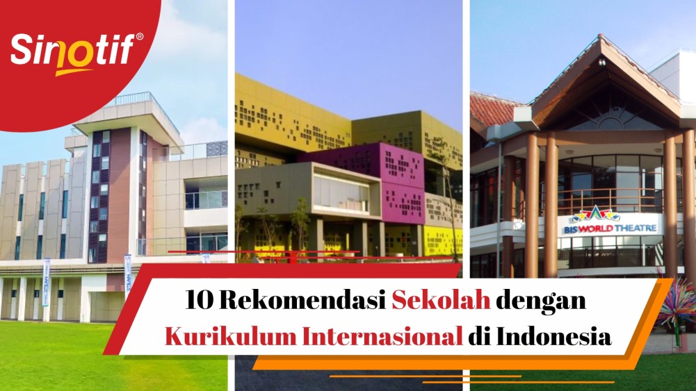 10 Rekomendasi Sekolah dengan Kurikulum Internasional di Indonesia