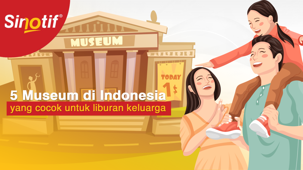 5 Museum di Indonesia yang Cocok untuk Liburan Keluarga 