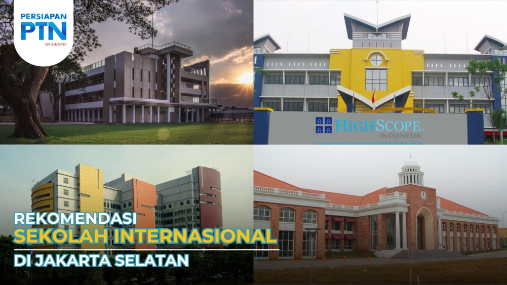 Rekomendasi Sekolah Internasional di Jakarta Selatan