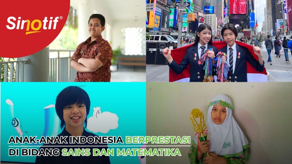 Anak-Anak Indonesia Berprestasi di Bidang Sains dan Matematika